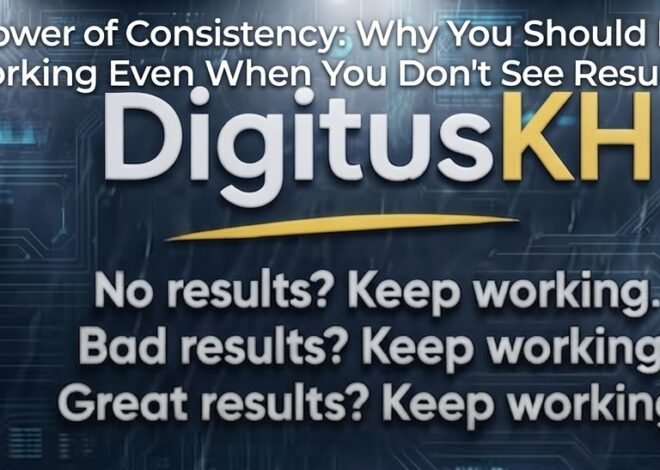 The Power of Consistency: Why You Should Keep Working Even When You Don’t See Results